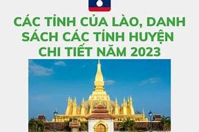 Lào Có Bao Nhiêu Tỉnh