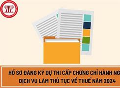 Thi Chứng Chỉ Hành Nghề Thuế 2024