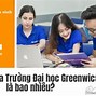 Trường Đại Học Greenwich Hà Nội Học Phí